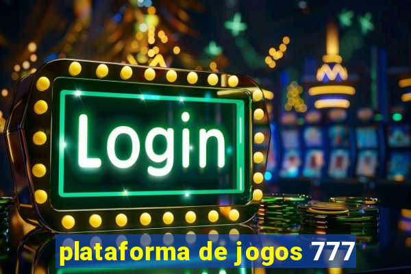 plataforma de jogos 777